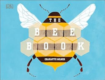 The Bee Book (Conservation for Kids)