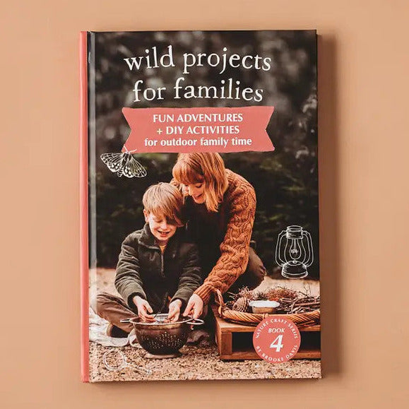 Wild Projects for Families Book